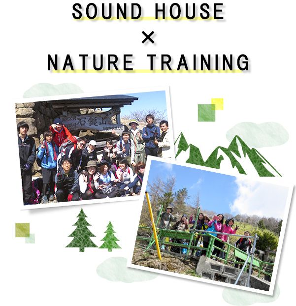 SOUNDHOUSE × NATURE TRAINING