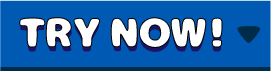 TRY NOW!